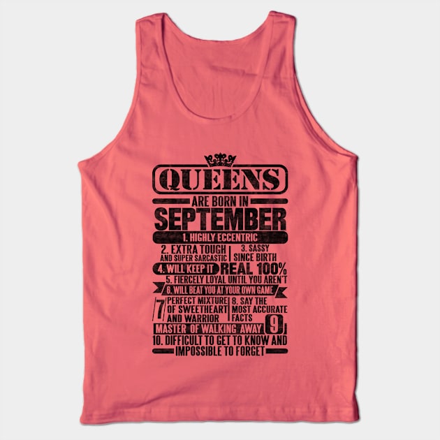 Queens Are Born In September Tank Top by SilverTee